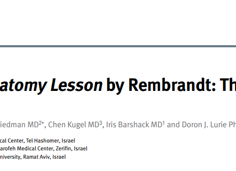 Dr. Tali Friedman - article - Dr. Tulp's anatomy lesson by Rembrandt